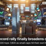 S&P 500 Record High Tops 7,800. Small Caps Confirm It 26 S&P 500 record high
